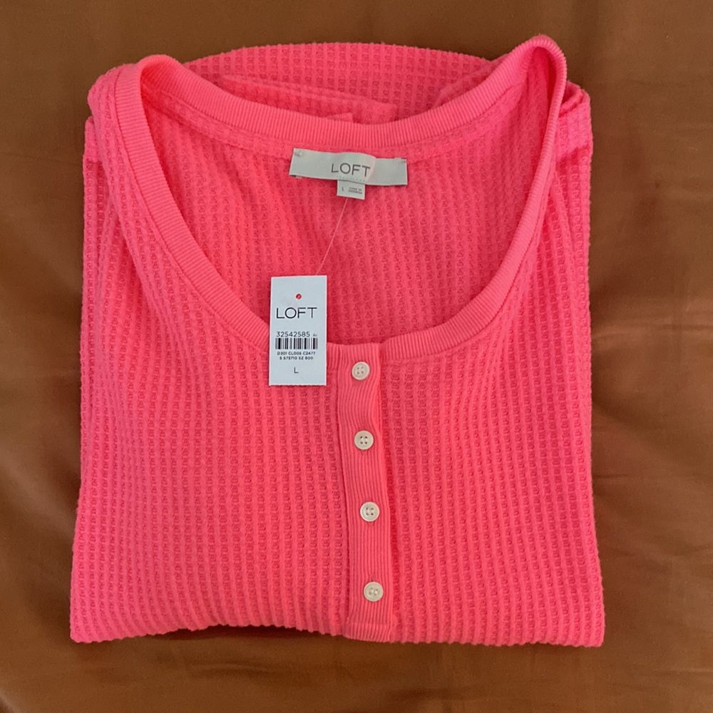 Loft Neon Pink Henley NWT
